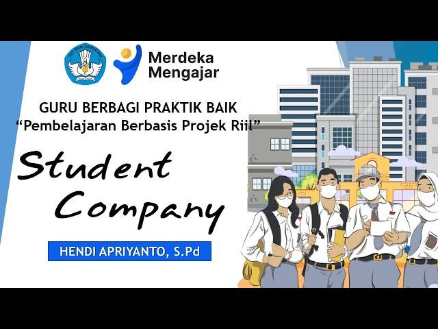 Pembelajaran Berbasis Projek Riil Melalui Student Company; Narasumber Berbagi Praktik Baik Angk Ke 2