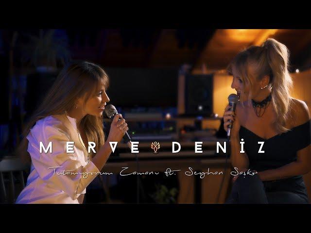 Merve Deniz & Seyhan Şaşko - Tutamıyorum Zamanı (Cover)