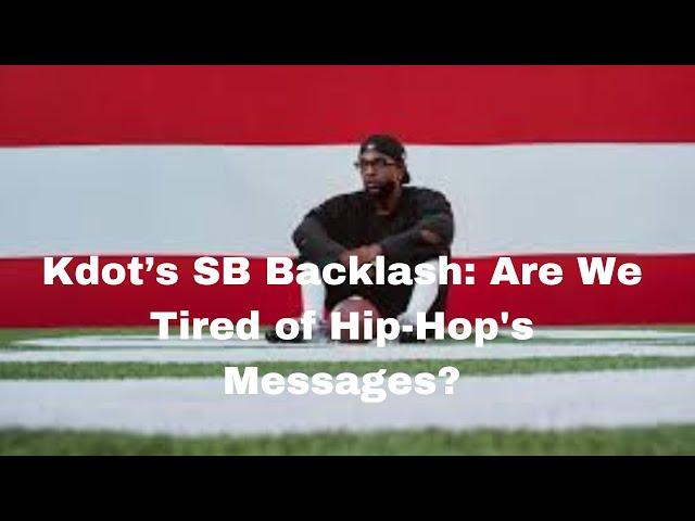 EP20 Kendrick Lamar’s Super Bowl Performance Backlash: Are We Tired of Hip Hop's Messages?