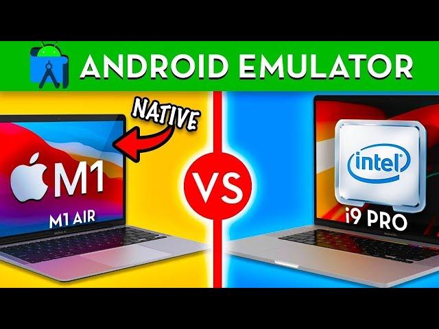 I run Android Emulator FASTER | M1 vs Intel MacBook