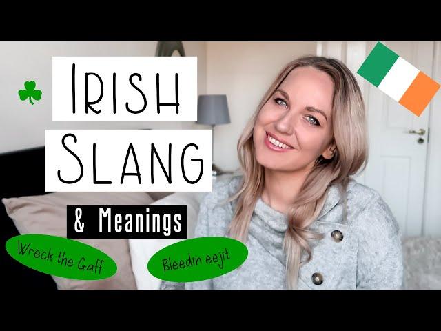 Irish Slang and Phrases