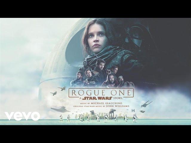 Your Father Would Be Proud (From "Rogue One: A Star Wars Story"/Audio Only)