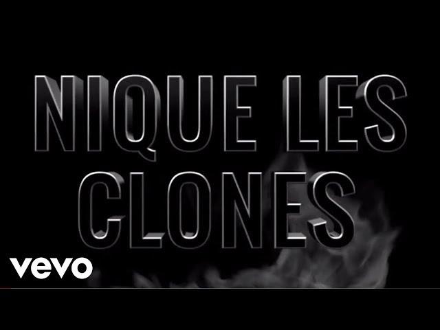 Nekfeu - Nique les clones, Pt. II (Clip Officiel)