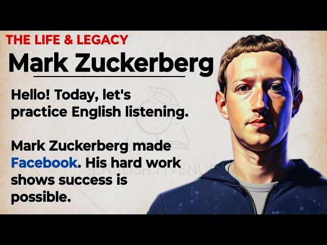 The Story of Mark Zuckerberg || Learn English Through Story Level 3 || English Listening Practice 