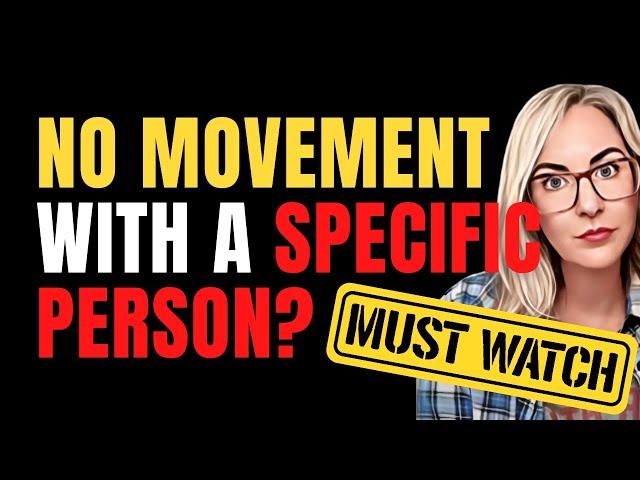 Help! MOVEMENT Stopped! Manifest A Specific Person RIGHT (The Power of AWARENESS)