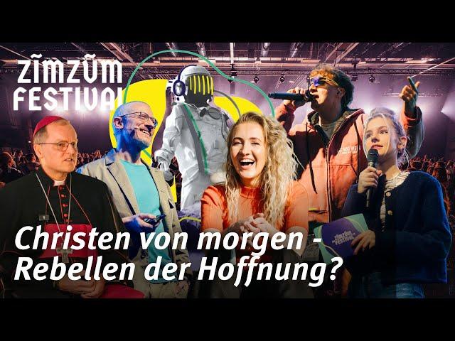 Christen von morgen: Rebellen der Hoffnung? – Die Jugend auf dem ZimZum Festival 2025