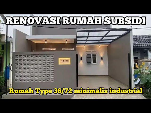 Renovasi rumah subsidi Type 36/72 minimalis