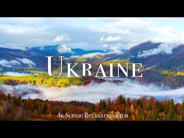 Ukraine 4K - Scenic Relaxation Film With Calming Music