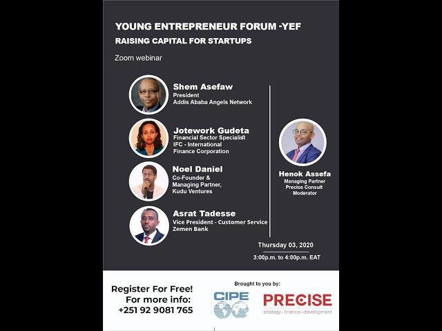 Young Entrepreneurs Forum (YEF) - RAISING CAPITAL FOR START UPS