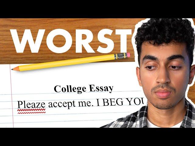 The Worst Kinds of College Essays