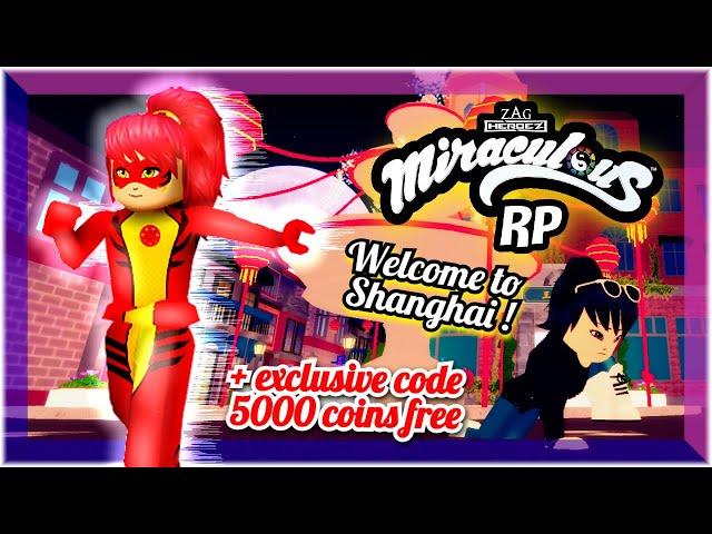 【Roblox】 Miraculous RP  Welcome to Shanghai ! 「+ Exclusive code」
