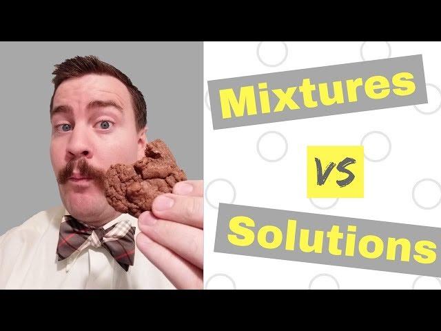 Mixtures vs Solutions | Know the Difference