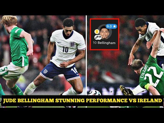 Jude Bellingham Outstanding Performance Vs Ireland