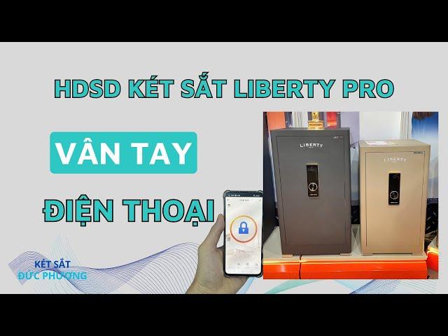 [HDSD] Hướng dẫn sử dụng két sắt Liberty safe pro | Cài vân tay, mã số, kết nối điện thoại