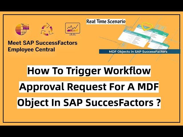 SAP SuccessFactors Employee Central | Assigning Workflow Approval for MDF Object | SAP SF | @SAP