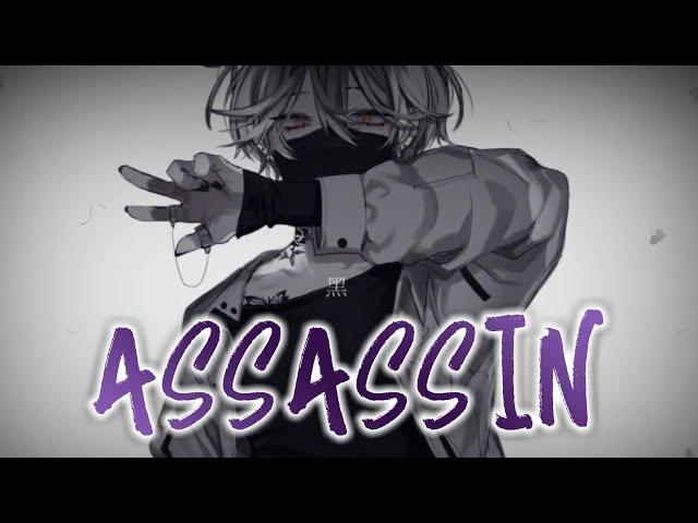 Nightcore - Assassin (Male version)