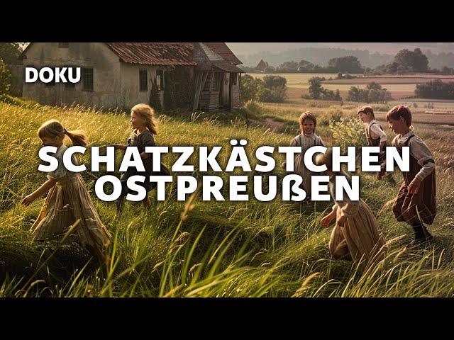 Schatzkästchen Ostpreußen (ARCHIV,seltene Aufnahmen,GESCHICHTE, Deutschland,Dokumentation)