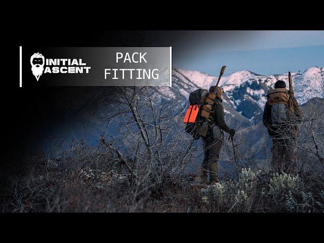 HOW TO PROPERLY FIT YOUR PACK | ADJUSTMENTS