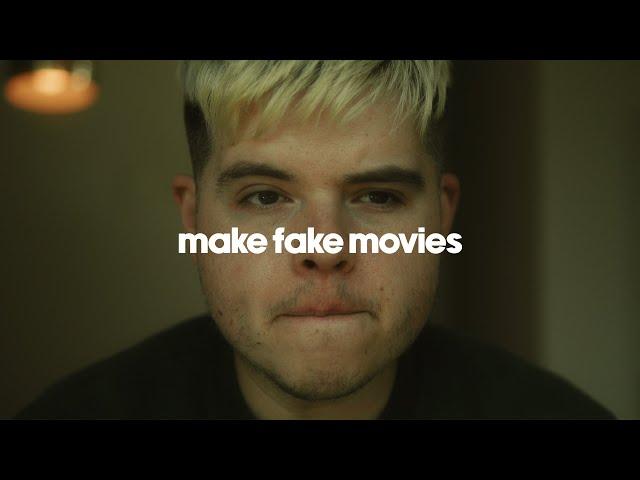 you should pretend to make a movie