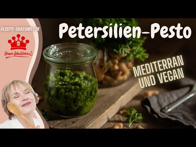 Dieses Pesto wirst Du lieben! Schnelles Petersilien-Pesto #Silkeswelt