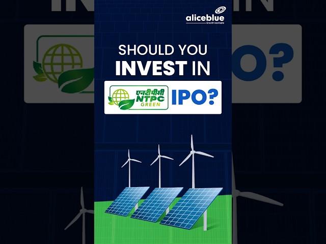 NTPC Green Energy IPO: Watch This Before You Invest!
