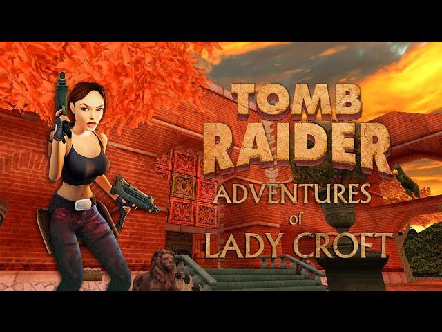 Tomb Raider - Adventures of Lady Croft [Full] Walkthrough