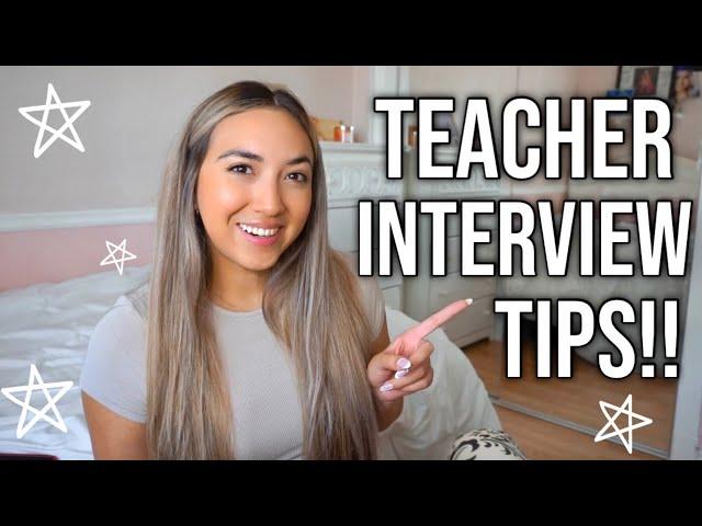 TEACHER INTERVIEW TIPS!! QUESTIONS AND ANSWERS FOR FIRST YEAR TEACHERS!!