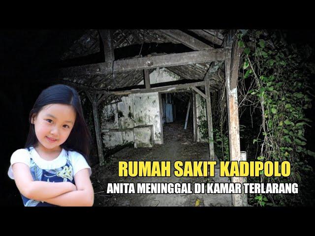 KAMAR TERLARANG MILIK ANITA - RUMAH SAKIT KADIPOLO