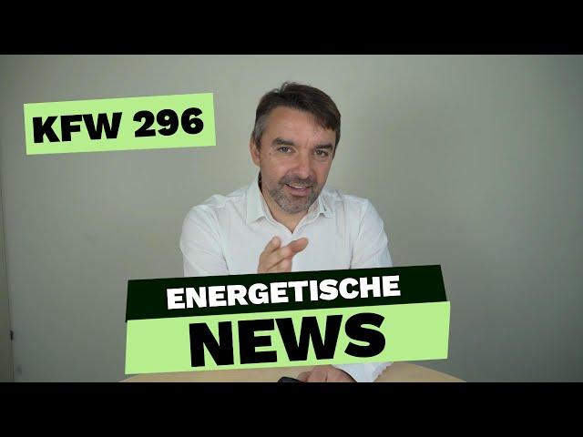 Neu! KFW 296 - Klimafreundliches Wohngebäude im Niedrigpreissegment