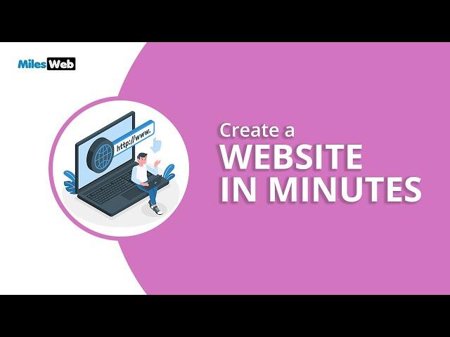 Create a Website in Minutes | MilesWeb