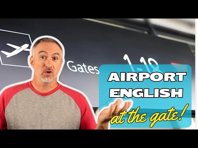 Airport English | Getting to the Gates English Lesson