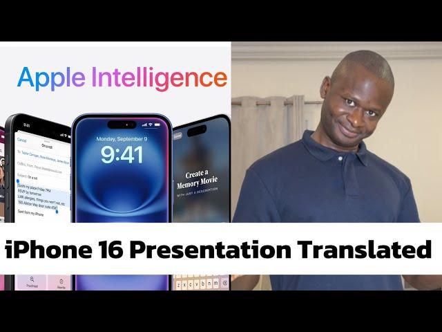 iPhone 16 Presentation Translated into What Apple Really Means