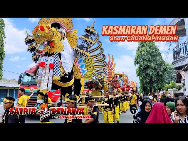 KASMARAN DEMEN | SINGA DEPOK PUTRA NADA Feat SATRIA DENAWA  Show CADANGPINGGAN