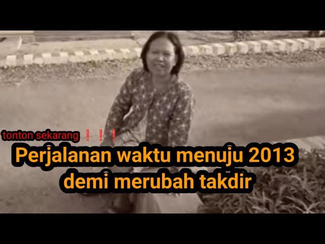 BANTU PANTAUANYA LUR  KEMBALI KE MASALALU 2013 REAL