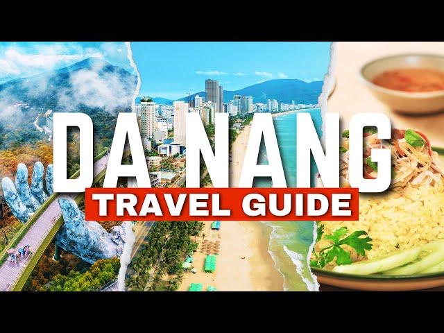 Da Nang: A Guide to Visiting the Most Livable City in Vietnam