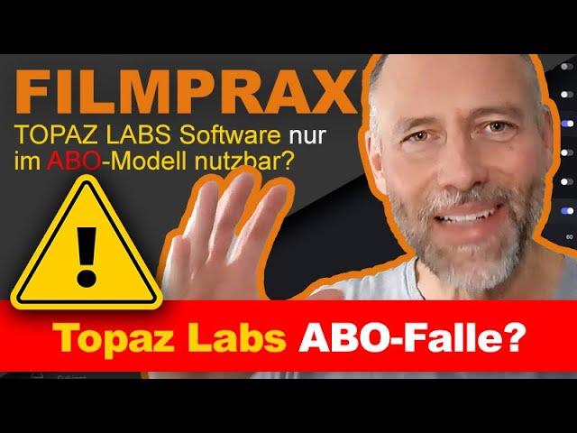 Echt? Topaz Software jetzt nur noch als teures Abo nutzbar? (Topaz Video AI / Photo AI / Gigapixel)