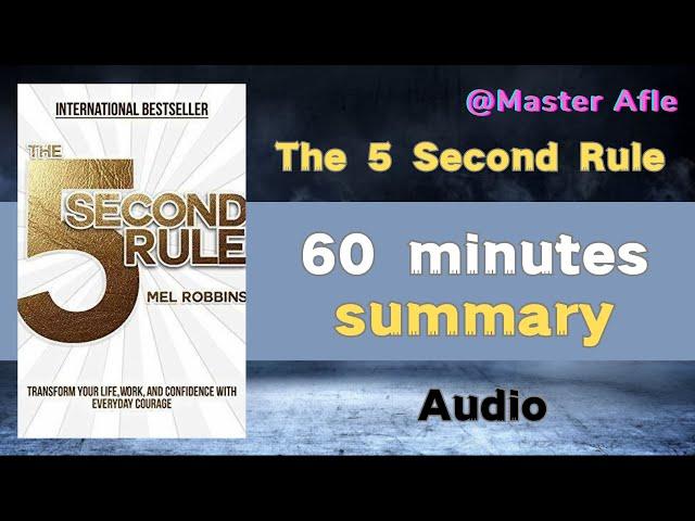 Summary of The 5 Second Rule by Mel Robbins | 60 minutes audiobook summary