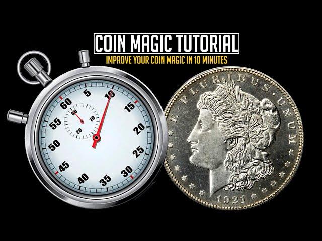 Coin Magic Tutorial: Improving the French Drop and Retention Vanish