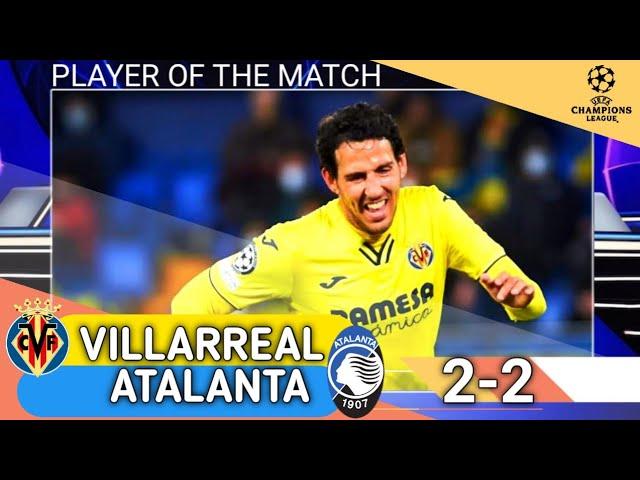 The Day Dani Parejo A touch of class in midfield: Villareal 2x2 Atalanta ▪︎U.C.L 2021/22 MOTM 