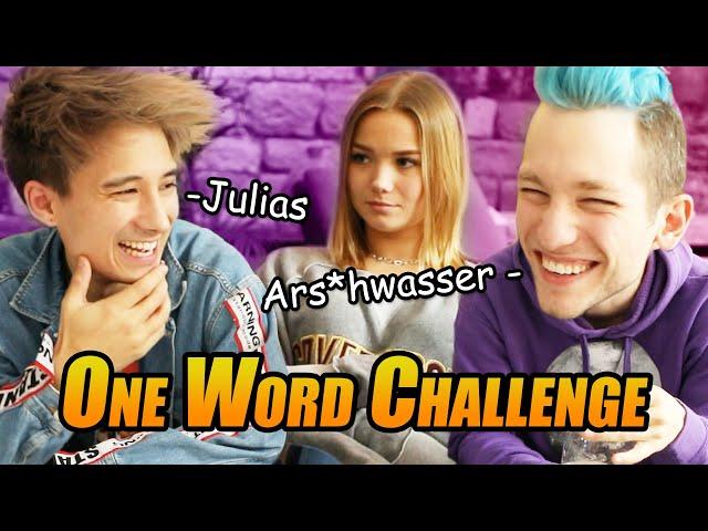 One Word Challenge - Rezo x Ju gegen Julia (schwach), es wird hart Freunde