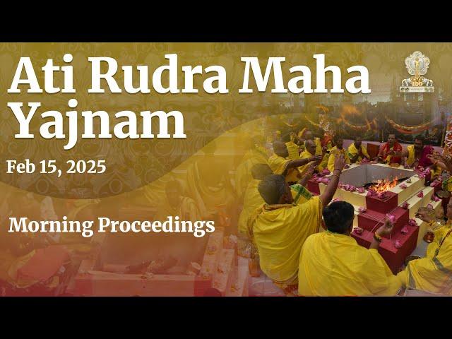 Ati Rudra Maha Yajnam | Feb 15, 2025 | Morning | Prasanthi Nilayam