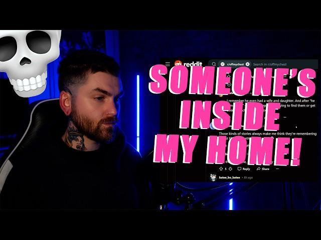 I'm pretty sure someone's been coming into my apartment when I'm not home | CONTENT WARNING