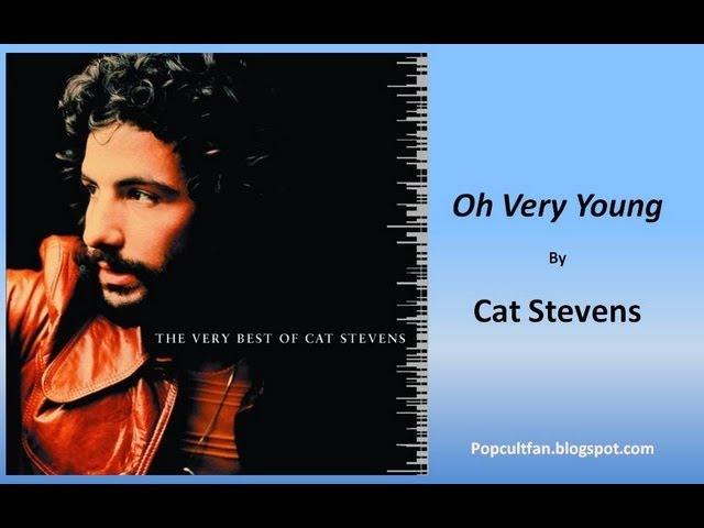 Cat Stevens - Oh Very Young (Lyrics)