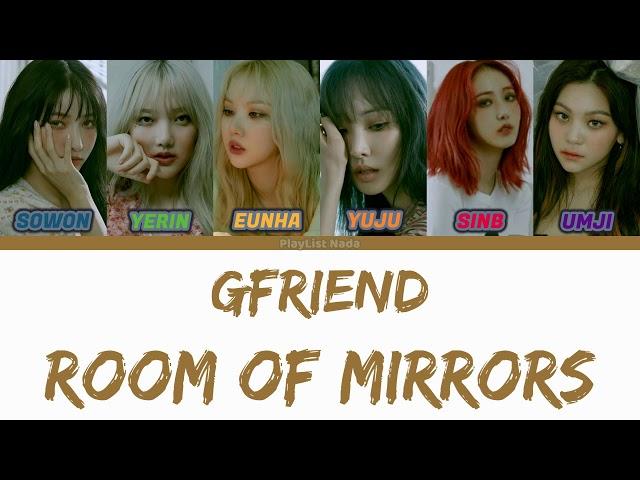 GFRIEND – Room Of Mirrors (Color Coded Rom|Indo Lyrics)