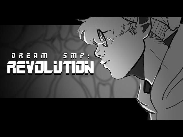 DREAM SMP: REVOLUTION [ANIMATION]