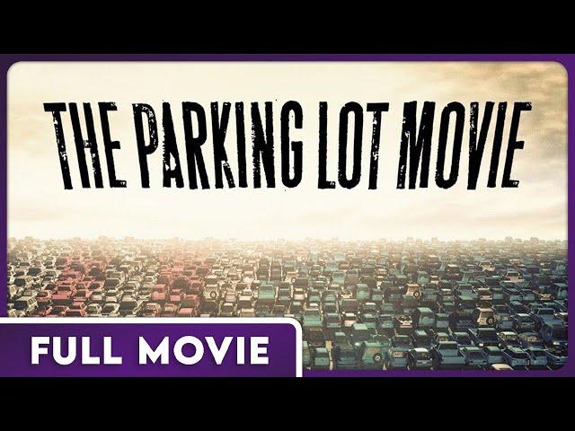 The Parking Lot Movie (480p) FULL MOVIE - Comedy, Documentary, Drama