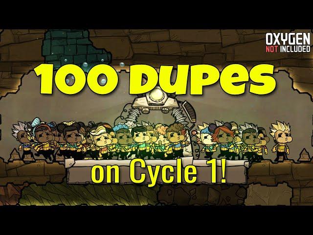 100 DUPES on Startup!!