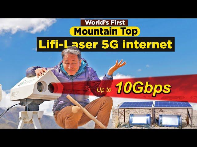 Ladakh tests World's First Mountain Top Lifi Laser 5G internet | Sonam Wangchuk