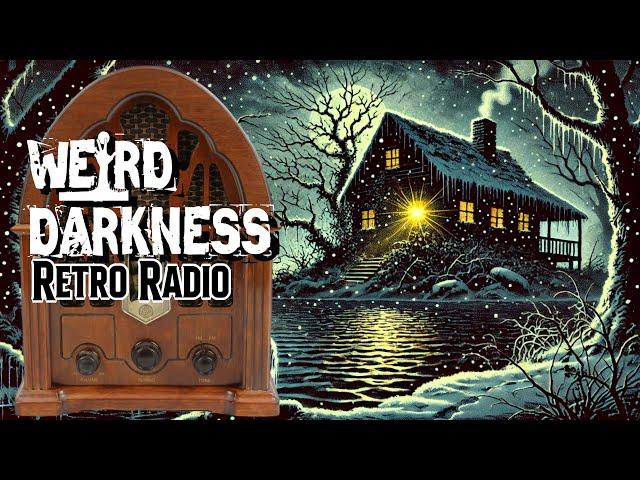 “RETURN TO SHADOW LAKE” and More Old-Time Radio Stories! EPISODE 0253 #RetroRadio #WeirdDarkness