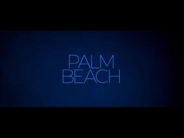 Palm Beach | Official Trailer | In Cinemas August 8